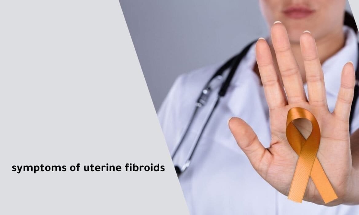 Understanding The Symptoms Of Uterine Fibroids London Fibroid Clinic